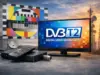 Έρχεται το DVB-T2 από 30 Απριλίου – Τι πρέπει να αλλάξετε στην τηλεορασή σας