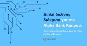 Διπλή διεθνής διάκριση για την Alpha Bank Κύπρου στα World’s Best Digital Bank Awards 2026